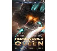 Homeworld for a Queen (Renegade Imperium Book 3)
