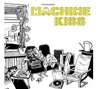 Homewreckers - Machinekiss [VINYL]