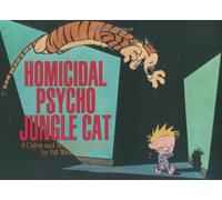Homicidal Psycho Jungle Cat: A Calvin and Hobbes Collection by Bill Watterson (1994-09-01)