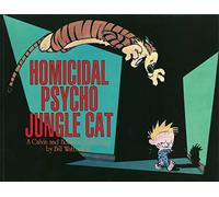 Homicidal Psycho Jungle Cat: Calvin & Hobbes Series: Book Thirteen (Calvin and Hobbes)