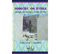 Homicide on Hydra: George Johnston's Crime Novels