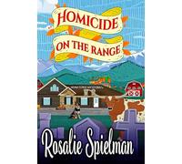 Homicide on the Range: 6 (Hometown Mysteries)
