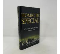 Homicide Special: A Year in the Life of the Lapd's Elite Detective Unit