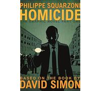 Homicide: The Graphic Novel, Part One: 1