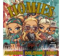 HOMIES COLORING BOOK: GANGSTA VIBES & URBAN INK FOR TEEN AND ADULTS WITH 42 UNIQUE DESIGN LOWRIDER STYLE