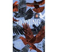 Homing: On Pigeons, Dwellings and Why We Return