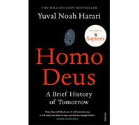 Homo Deus: A Brief History of Tomorrow by Yuval Noah Harari | Paperback | 2017