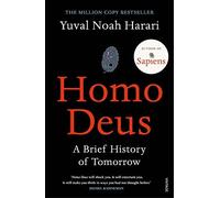 Homo Deus: a Brief History of Tomorrow - NEW Yuval Noah Hara 2017