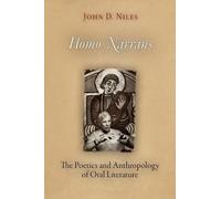 Homo Narrans: the Poetics and Anthropology of Oral Literature