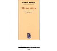 Homo sacer. Le pouvoir souverain et la vie nue