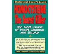 Homocysteine: the Secret Killer