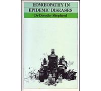 Homoeopathy in Epidemic Diseases