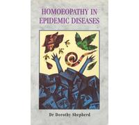 Homoeopathy In Epidemic Diseases