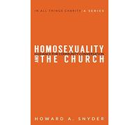 Homosexuality and the Church: Guidance for Community Conversation