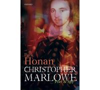Honan - Christopher Marlowe Poet Spy - New hardback or cased book - X555z