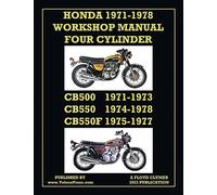 Honda 1971-1978 Workshop Manual 4-Cylinder Cb500, Cb550 & Cb550f Super Sport