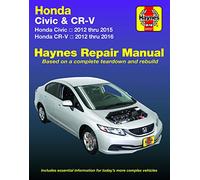 Honda Civic & CR-V: Honda Civic 2012 Thru 2015 & Cr-v 2012 Thru 2016