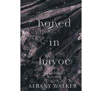 Honed in Havoc (Corrupt Credence)