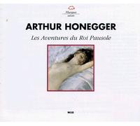 Honegger, a. - Aventures Du Roi Pausole-Complete