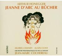 Honegger: Jeanne d'Arc au bûcher