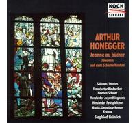 Honegger: Jeanne d'Arc au bûcher