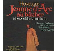 Honegger - Jeanne D'Arc Au Bûcher - Johanna Auf Dem Scheiterhaufen (Baudo) [3xVinyl]