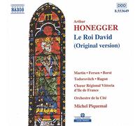 Honegger – Le Roi David (original version) – NAXOS