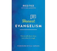 Honest Evangelism: How to talk about Jesus even when it's tough (Outreach training, how to present the gospel) (Live Different)