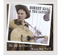 Honest Hal & The Capers - The Life and times of ...