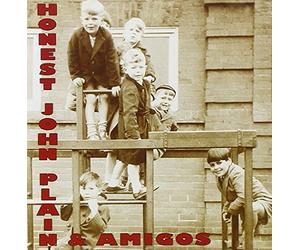 Honest John Plain - And The Amigos