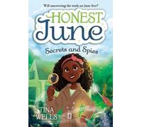 Honest June: Secrets and Spies