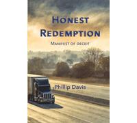 Honest Redemption: Manifest of Deceit