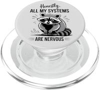 Honestly, All My Systems Are Nervous, Cute Animal PopSockets PopGrip for MagSafe
