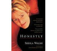 Honestly: An Encounter with the Truth . . . a Remarkable Journey Out of Depression