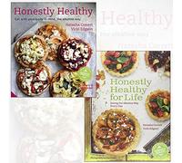 Honestly Healthy Cookbook Collection 2 Books Set, (Honestly Healthy for Life: Healthy Alternatives for Everyday Eating and Honestly Healthy: Eat with your body in mind, the alkaline way)