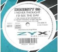 Honesty 69 - Never Thought I D See the Day [12" VINYL]