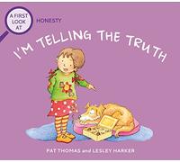 Honesty: I'm Telling The Truth