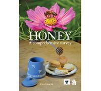Honey, a comprehensive survey
