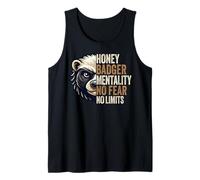 Honey Badger Mentality No Fear No Limits Honey Badger Gifts Tank Top