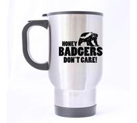 Honey Badgers Don't Care Funny Quotes Custom Travel Mug (sliver) 100% Stainless Steel-14 Ounce