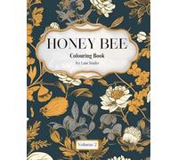Honey Bee Colouring Book - Volume 2, 30 Relaxing Bee & Wildflower Designs, Single-Sided A4 Pages to Colour, Cut Out & Frame