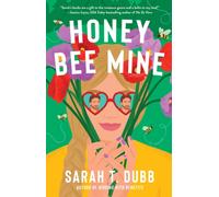 Honey Bee Mine : A Novel