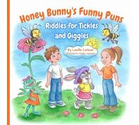 Honey Bunny's Funny Puns: Riddles for Tickles and Giggles