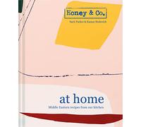 Honey & Co: At Home - Middle Eastern recipes from our kitchen