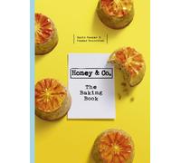 Honey & Co: The Baking Book