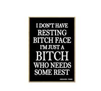 Honey Dew Gifts, I Do Not Have a Resting Face I'm Just a Who Needs Some Rest, Funny Magnets, Fridge Magnet, Locker Decorations, Funny Gifts for Women, 2.5 inch by 3.5 inch, 754692