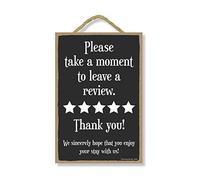 Honey Dew Gifts, Please Take a Moment to Leave a Review, 7 inch by 10.5 inch, Made in USA, Home Wood Sign, Vacation Rental Sign, Rental Friendly Décor, Business Sign, Rating Sign - 754404
