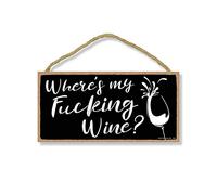 Honey Dew Gifts, Where's My Wine, 5 inch by 10 inch, Wine Sign, Glass of Wine Sign, Wine Decor, Drinking Sign, Wall Art, Hanging Sign, Funny Home Decor, 75470