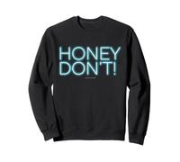 Honey Don’t! Title Logo Sweatshirt