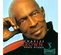 Honey Dripper by Brown, Charles (1996) Audio CD